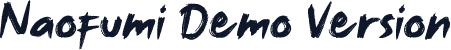Naofumi Demo Version