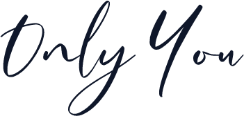 Only You