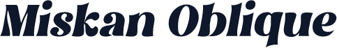 Miskan Oblique