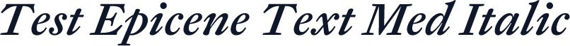 Test Epicene Text Med Italic