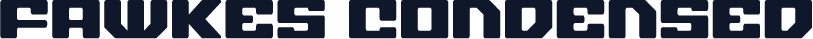 Fawkes Condensed