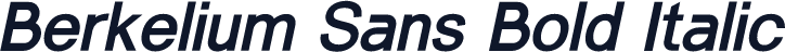 Berkelium Sans Bold Italic