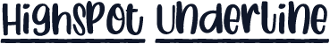 HighSpot Underline