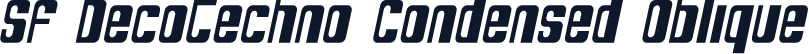 SF DecoTechno Condensed Oblique