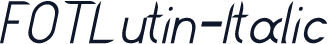 FOTLutin-Italic