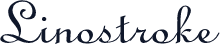 Linostroke