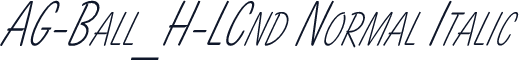 AG-Ball_H-LCnd Normal Italic