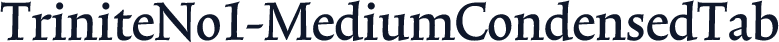TriniteNo1-MediumCondensedTab