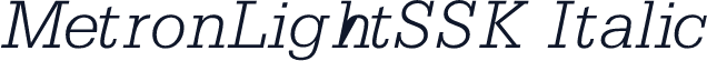 MetronLightSSK Italic