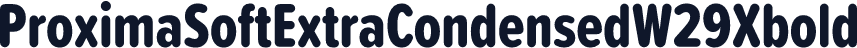 ProximaSoftExtraCondensedW29Xbold