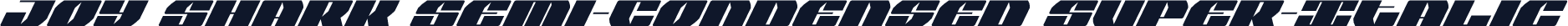 Joy Shark Semi-Condensed Super-Italic