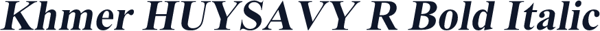 Khmer HUYSAVY R Bold Italic