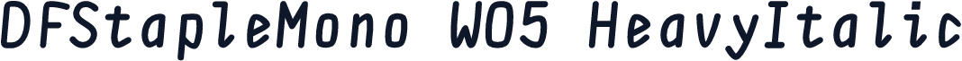DFStapleMono W05 HeavyItalic