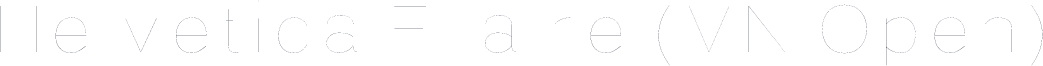 Helvetica Filaire (VN Open)