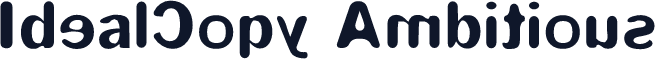 IdealCopy Ambitious