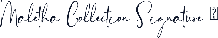 Maletha Collection Signature -