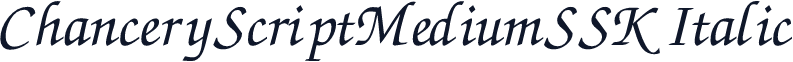 ChanceryScriptMediumSSK Italic