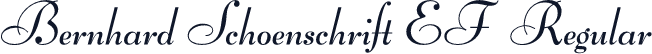 Bernhard Schoenschrift EF  Regular