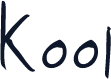 Kool
