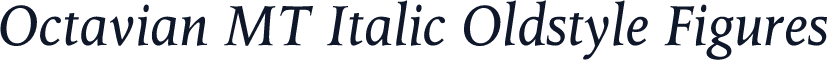 Octavian MT Italic Oldstyle Figures