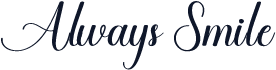 Always Smile