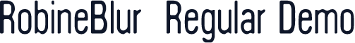 RobineBlur-Regular Demo