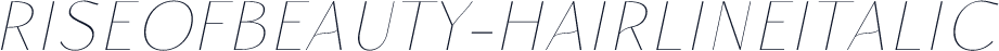 RiseofBeauty-HairlineItalic
