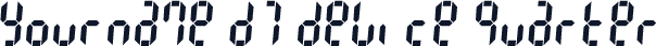 Yourname D7 Device Quarter